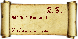 Rábel Bertold névjegykártya